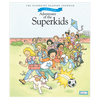 The Superkids Reading Program © 2017 Grade 1, 1st Semester Reader
