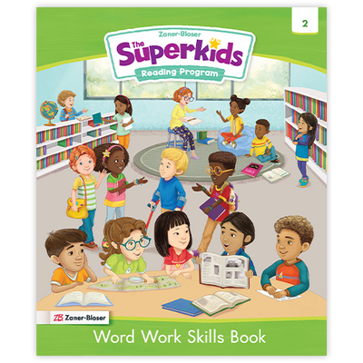The Superkids Reading Program © 2026 Grade 2 Word Work Skills Book 2