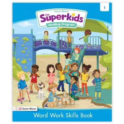 The Superkids Reading Program © 2026 Grade 1 Word Work Skills Book 1