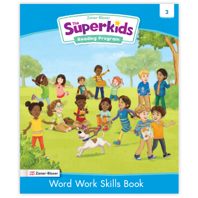 The Superkids Reading Program © 2026 Grade 1 Word Work Skills Book 2