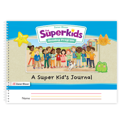 The Superkids Reading Program © 2026 Grade 1 A Super Kid’s Journal