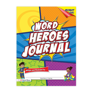 Word Heroes © 2017 Grade K Recruit Journal