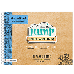 Jump Into Writing! © 2021 Grade 2 Teacher Guide Informational: How-to Writing