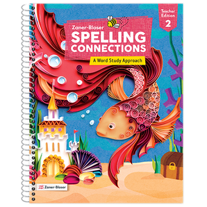 Spelling Connections: A Word Study Approach © 2022 Grade 2 Teacher Edition