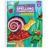Spelling Connections: A Word Study Approach © 2022 Grade 4 Teacher Edition