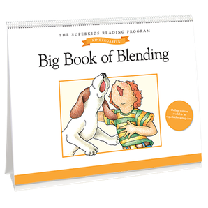 The Superkids Reading Program © 2017 Grade K Big Book of Blending