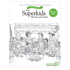 The Superkids Reading Program © 2017 Grade 2, 1st Semester Backpack Pages Student Edition