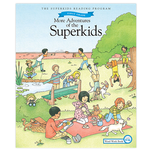 The Superkids Reading Program © 2017 Grade 1, 2nd Semester Word Work Book
