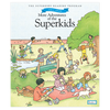 The Superkids Reading Program © 2017 Grade 1, 2nd Semester Reader