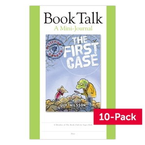 The Superkids Reading Program © 2017 Grade 2 Book Talk Journal for Detective Gordon: The First Case (10-Pack)