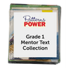 Patterns of Power © 2018 Grade 1 Mentor Text Collection