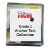 Patterns of Power Plus © 2019 Grade 1 Anchor Text Collection
