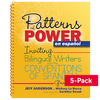 Patterns of Power en español © 2019 Grades 1–5 Teacher Resource Book (5-Pack)