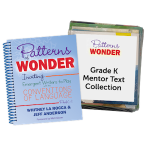 Patterns of Wonder © 2022 Grade K Mentor Text Starter Bundle